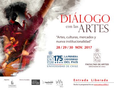 La segunda versión de "Diálogo con las Artes" se realizarán el 28, 29 y 30 de noviembre en las tres sedes de la Facultad de Artes.