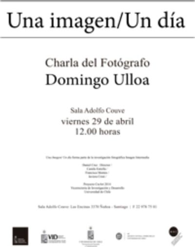 En el marco de esta exhibición, también se llevará a cabo una charla encabezada por el destacado fotógrafo nacional, Domingo Ulloa
