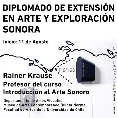 El destacado artista sonoro, Rainer Krause, encabezará el curso "Introducción al Arte Sonoro".