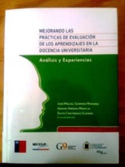 El Libro recoge diversas experiencias en el aprendizaje en la Eduación Superior, un proyecto Mecesup desarrollado por la Universidad Católica de Valparaíso.