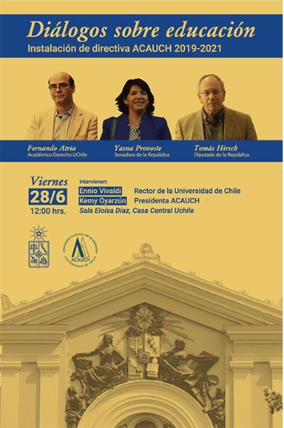 Asociación Nacional de Académicos y Académicas de la Universidad de Chile (ACAUCH) instala nueva directiva 2019-2021 con un conversatorio sobre la crisis de la educación pública.