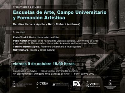 Dentro del contexto de la realización del Foro de las Artes 2015, este viernes 9 de octubre, a las 19:00 hrs. en la Sala Ignacio Domeyko de la Casa Central U. de Chile, se presentará el libro