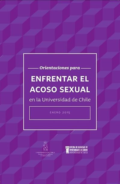 Entre los materiales generados por la Oficina de Igualdad de Oportunidades de Género se encuentra el manual de orientaciones para enfrentar el acoso sexual.