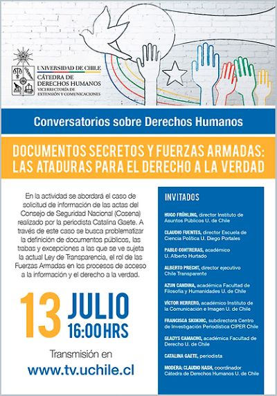 El conversatorio "Documentos secretos y Fuerzas Armadas:Las ataduras para el derecho a la verdad", será transmitido online este 13 de julio en la página www.tv.uchile.cl.