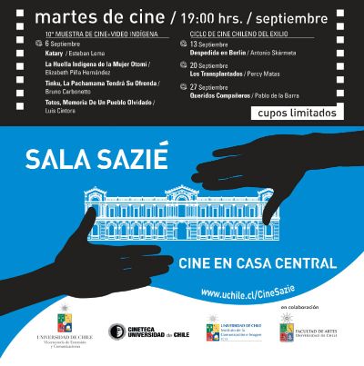 Programación del ciclo de septiembre de Sala Sazié, Cine en Casa Central, espacio gratuito abierto a todo público.