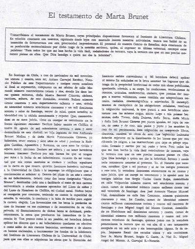 El 3 de noviembre de 1964, Marta Brunet suscribió el documento en el que instituyó como su "heredera universal a la Universidad de Chile".