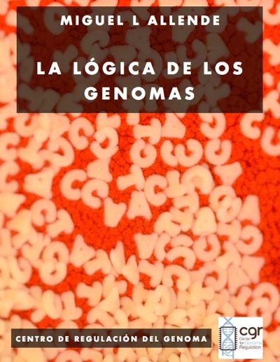 "La lógica de los genomas", es el título del texto de sólo tres capítulos y 90 páginas, dirigido a lectores sin experiencia en ciencias.