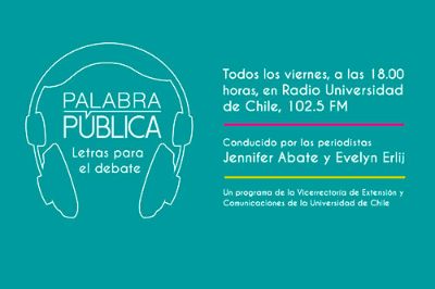 Programa radial "Palabra Pública: Letras para el debate".