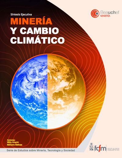 El informe, dirigido por los profesores Willy Kracht y Bárbara Salinas, aborda los compromisos y desafíos que el cambio climático representa para la minería chilena.