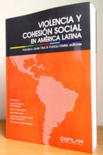 Violencia y Cohesión Social en América Latina