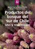 Productos del bosque del sur de Chile: uso y recolección