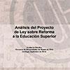 Análisis del Proyecto de Ley sobre Reforma a la Educación Superior del Cuech.