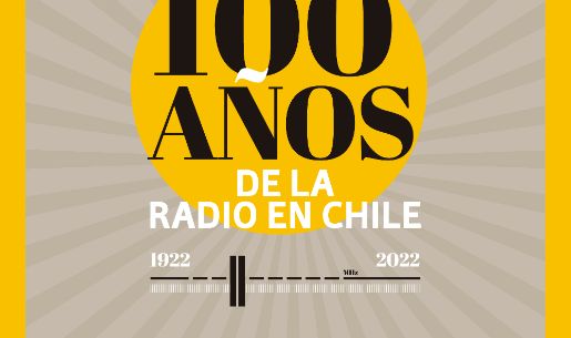 100 años de la radio en Chile