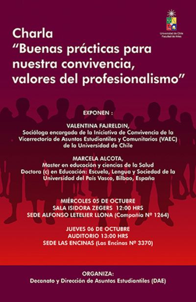La charla "Buenas prácticas para nuestra convivencia, valores del profesionalismo" se realizará los días 5 y 6 de octubre, en las sedes Alfonso Letelier Llona y Las Encinas, respectivamente.