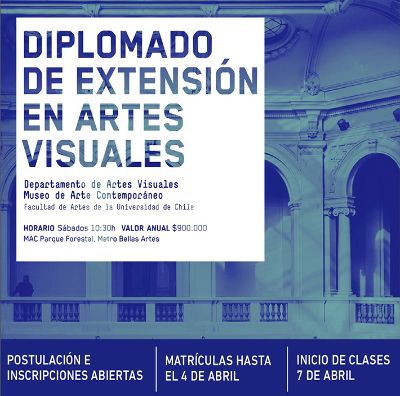 El Diplomado de Extensión en Artes Visuales abrirá prontamente una segunda postulación para ingresar durante el segundo semestre.