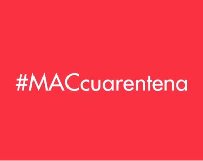 En el marco de #MACCuarentena se están compartiendo archivos del museo, exhibiciones destacadas, obras del acervo, catálogos, insumos educativos; y también anécdotas, memorias y desafíos del equipo.