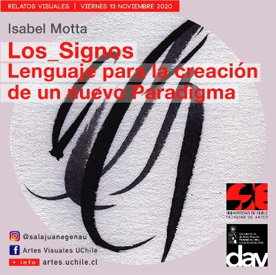 SJE Virtual: "Los_Signos. Lenguaje para la creación de un nuevo Paradigma" de Isabel Motta