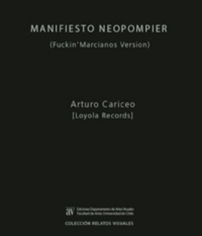 Libro "Manifiesto Neopompier (Fuckin'Marcianos Version)"