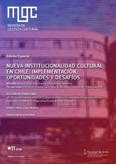 Revista MGC Nº 11: "Nueva institucionalidad cultural en Chile
