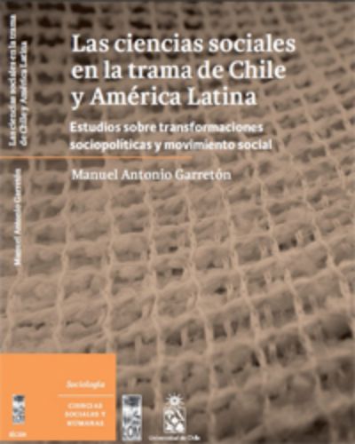 Libro "Las ciencias sociales en la trama de Chile y América Latina".