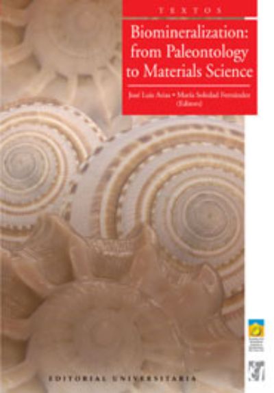 Biomineralization: from paleontology to materials science