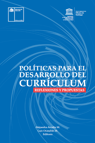 Políticas para el Desarrollo del Currículum: Reflexiones y Propuestas.
