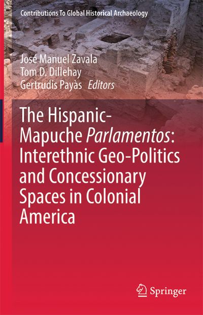 The Hispanic- Mapuche Parlamentos:  Interethnic Geo-Politics and Concessionary Spaces in Colonial America
