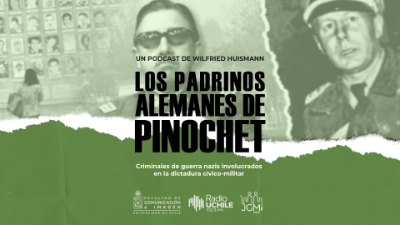 Los Padrinos Alemanes de Pinochet