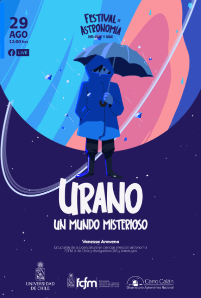 Vanessa Aravena, estudiante de la Licenciatura en Ciencias mención Astronomía, realizará la charla "Urano, un mundo misterioso" el domingo 29 de agosto a las 12:00 horas.