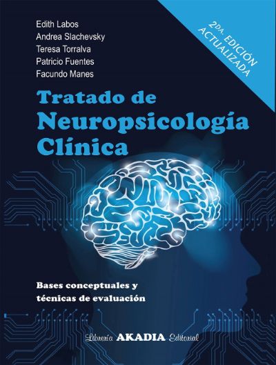 Tratado de neuropsicología clínica