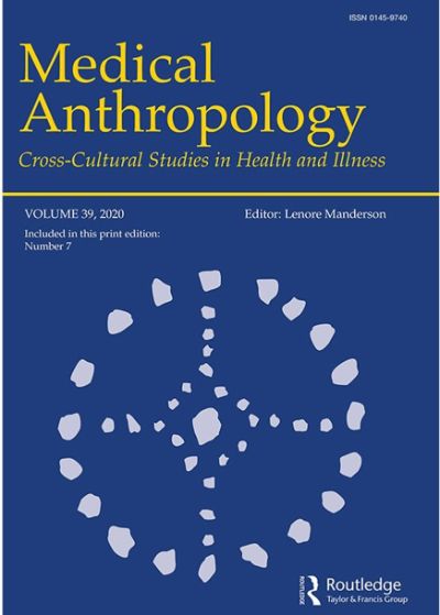 Medical Anthropology, destacada revista académica internacional bimensual, publicada por Taylor & Francis.