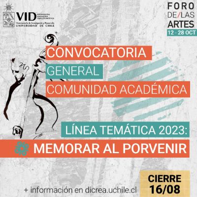 FORO DE LAS ARTES 2023: Convocatoria General de Académicas/os 