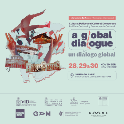 La Conferencia Internacional Política Cultural y Democracia Cultural: Un Diálogo Global se llevará a cabo los días 28, 29 y 30 de noviembre en GAM.
