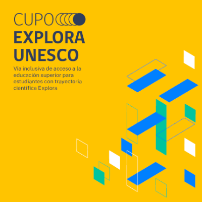 Cupos Explora-UNESCO