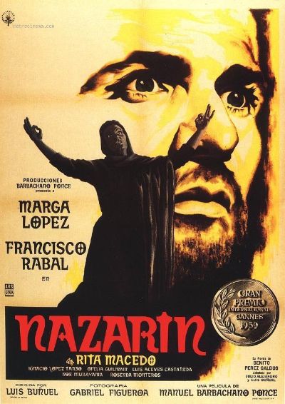 Nazarin, basada en la novela española homónima escrita por Benito Pérez Galdós.