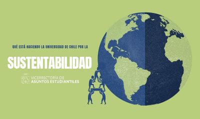 ¿Qué está haciendo la Universidad de Chile por la sustentabilidad?