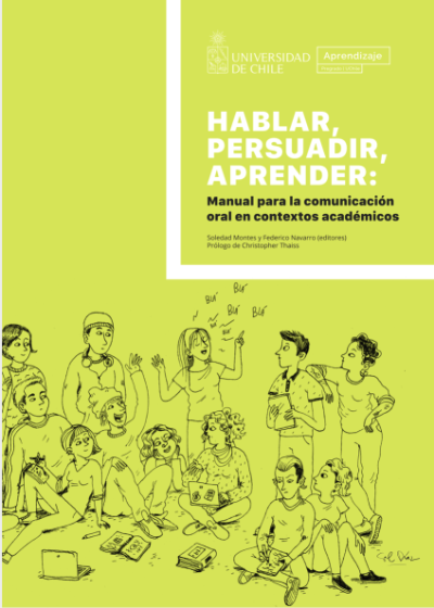 El manual entrega una guía con orientaciones prácticas, elaboradas por un equipo de especialistas en la enseñanza de la escritura y la comunicación oral académicas.