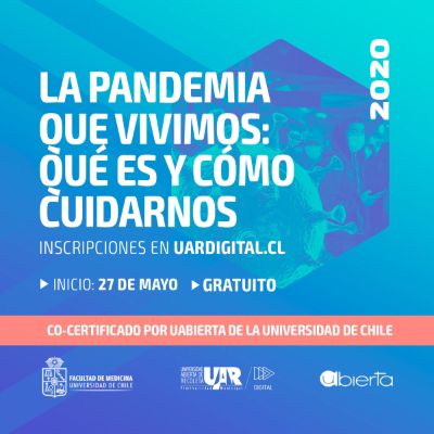 "La pandemia que vivimos: qué es y cómo cuidarnos",  es un curso digital, gratuito y abierto a toda la comunidad, desarrollado por la Universidad Abierta de Recoleta en alianza UAbierta.