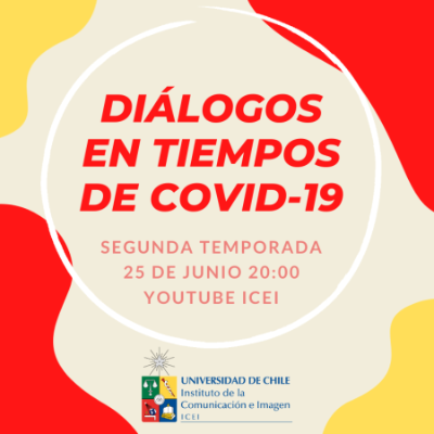 "Diálogos en Tiempos de COVID-19" inició su segundo ciclo.