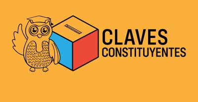 Claves Constituyentes es una serie en la que analizamos diferentes aspectos del proceso constituyente.