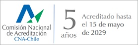 Acreditado por CNA-Chile por 5 años hasta mayo de 2029