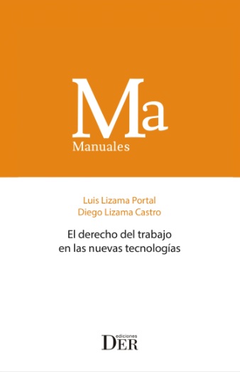 Libro “El derecho del trabajo en las nuevas tecnologías” (Ediciones DER)